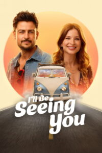 I’ll Be Seeing You (2026) – Full HD Movie Download & Watch FREE