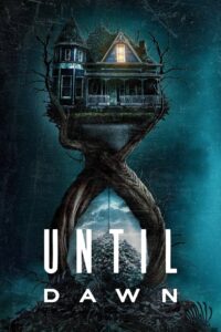 Until Dawn (2025) – Full HD Movie Download & Watch FREE