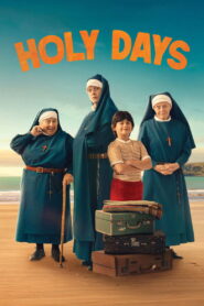 Holy Days (2026) – Full HD Movie Download & Watch FREE