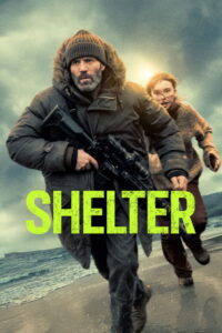 Shelter (2026) – Full HD Movie Download & Watch FREE