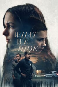 What We Hide (2025) – Full HD Movie Download & Watch FREE
