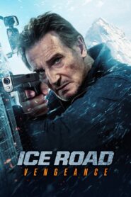Ice Road: Vengeance (2025) – Full HD Movie Download & Watch FREE