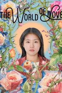 The World of Love (2025) – Full HD Movie Download & Watch FREE