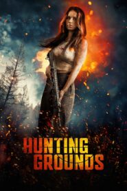 Hunting Grounds (2025) – Full HD Movie Download & Watch FREE