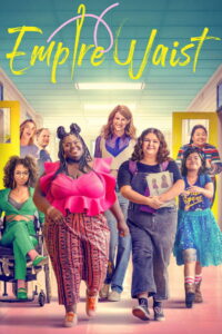 Empire Waist (2024) – Full HD Movie Download & Watch FREE