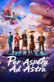 Per Aspera Ad Astra (2026) – Full HD Movie Download & Watch FREE