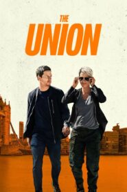 The Union (2024) – Full HD Movie Download & Watch FREE