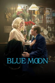 Blue Moon (2025) – Full HD Movie Download & Watch FREE