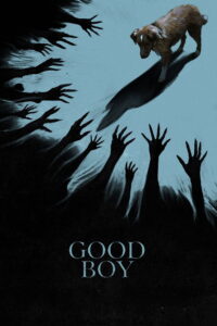 Good Boy (2025) – Full HD Movie Download & Watch FREE
