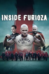 Inside Furioza (2025) – Full HD Movie Download & Watch FREE