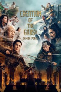 Creation of the Gods II: Demon Force (2025) – Full HD Movie Download & Watch FREE