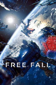 Free Fall (2025) – Full HD Movie Download & Watch FREE
