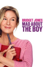 Bridget Jones: Mad About the Boy (2025) – Full HD Movie Download & Watch FREE