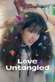 Love Untangled (2025) – Full HD Movie Download & Watch FREE