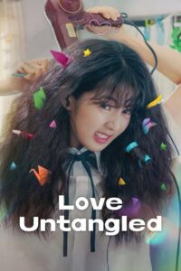Love Untangled (2025) – Full HD Movie Download & Watch FREE