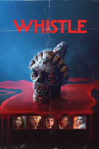 Whistle (2026) – Full HD Movie Download & Watch FREE