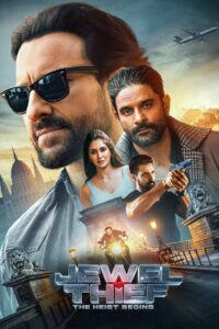 Jewel Thief – The Heist Begins (2025) – Full HD Movie Download & Watch FREE