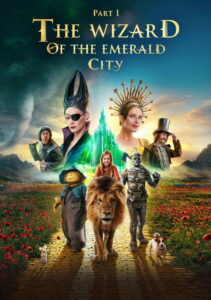 The Wizard of the Emerald City, Part I (2025) – Full HD Movie Download & Watch FREE