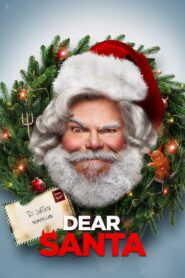 Dear Santa (2024) – Full HD Movie Download & Watch FREE