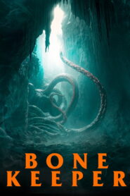 Bone Keeper (2026) – Full HD Movie Download & Watch FREE