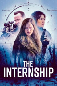 The Internship (2026) – Full HD Movie Download & Watch FREE