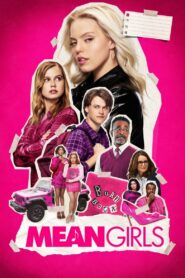 Mean Girls (2024) – Full HD Movie Download & Watch FREE