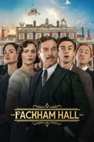 Fackham Hall (2025) – Full HD Movie Download & Watch FREE