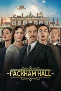 Fackham Hall (2025) – Full HD Movie Download & Watch FREE