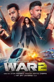 War 2 (2025) – Full HD Movie Download & Watch FREE