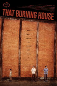 That Burning House (2026) – Full HD Movie Download & Watch FREE