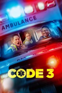 Code 3 (2025) – Full HD Movie Download & Watch FREE
