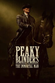 Peaky Blinders: The Immortal Man (2026) – Full HD Movie Download & Watch FREE