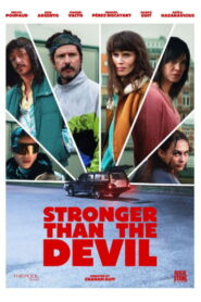 Stronger Than the Devil (2026) – Full HD Movie Download & Watch FREE