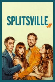 Splitsville (2025) – Full HD Movie Download & Watch FREE