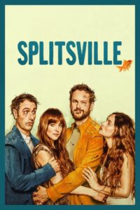 Splitsville (2025) – Full HD Movie Download & Watch FREE