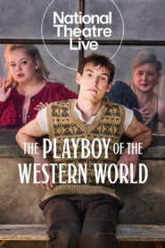 National Theatre Live: The Playboy of the Western World (2026) – Full HD Movie Download & Watch FREE