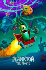 Plankton: The Movie (2025) – Full HD Movie Download & Watch FREE