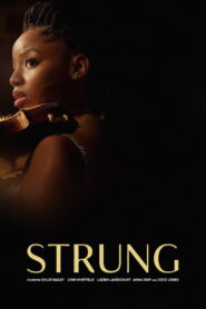 Strung (2026) – Full HD Movie Download & Watch FREE