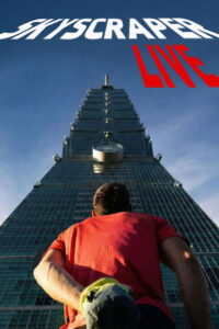 Skyscraper Live (2026) – Full HD Movie Download & Watch FREE