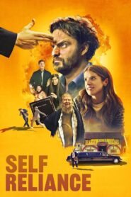 Self Reliance (2024) – Full HD Movie Download & Watch FREE