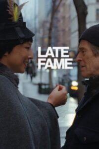 Late Fame (2026) – Full HD Movie Download & Watch FREE