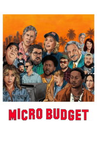 Micro Budget (2026) – Full HD Movie Download & Watch FREE