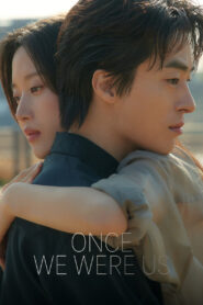 Once We Were Us (2025) – Full HD Movie Download & Watch FREE