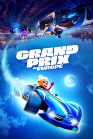 Grand Prix of Europe (2025) – Full HD Movie Download & Watch FREE