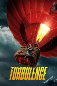 Turbulence (2025) – Full HD Movie Download & Watch FREE