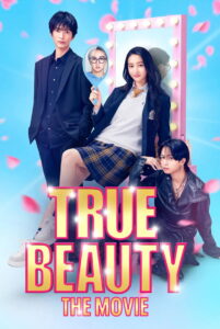 True Beauty: The Movie – Part 1 (2025) – Full HD Movie Download & Watch FREE