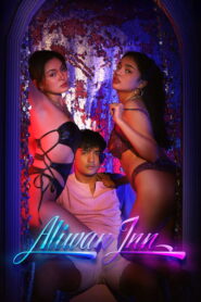 Aliwan Inn (2025) – Full HD Movie Download & Watch FREE