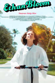 Ethan Bloom (2026) – Full HD Movie Download & Watch FREE