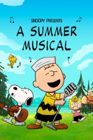 Snoopy Presents: A Summer Musical (2025) – Full HD Movie Download & Watch FREE