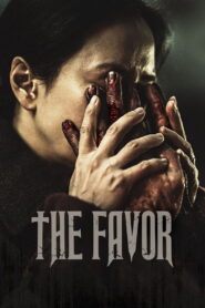 The Favor (2025) – Full HD Movie Download & Watch FREE